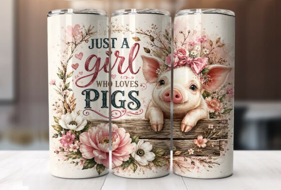 Download Just a Girl Who Loves Pigs Tumbler Wraps - Tumbler wrap Collection
