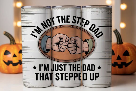 Download Step Dad Tumbler Wrap 20oz - Tumbler wrap Collection