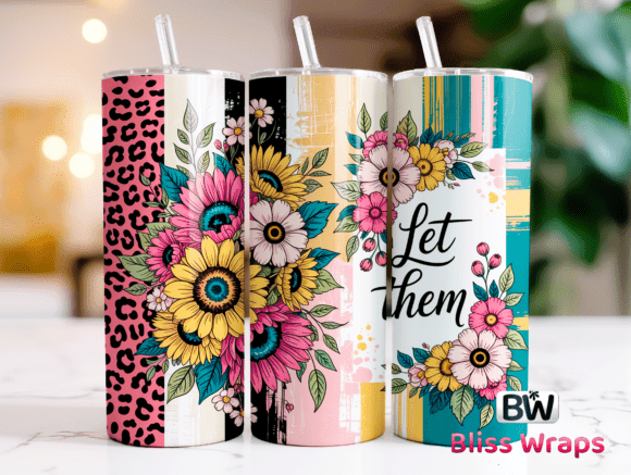 Download Let Them 20oz Tumbler Wrap - Tumbler wrap Collection
