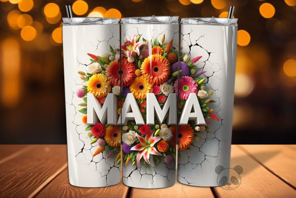 Download Mama 3D Mother's Day Tumbler Wrap - Tumbler wrap Collection